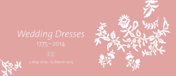 Exhibition | Wedding Dresses, 17752014 | Enfilade