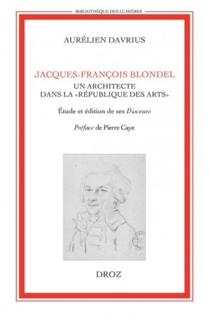 jacques-françois-blondel-un-architecte-dans-la-république-des-arts-