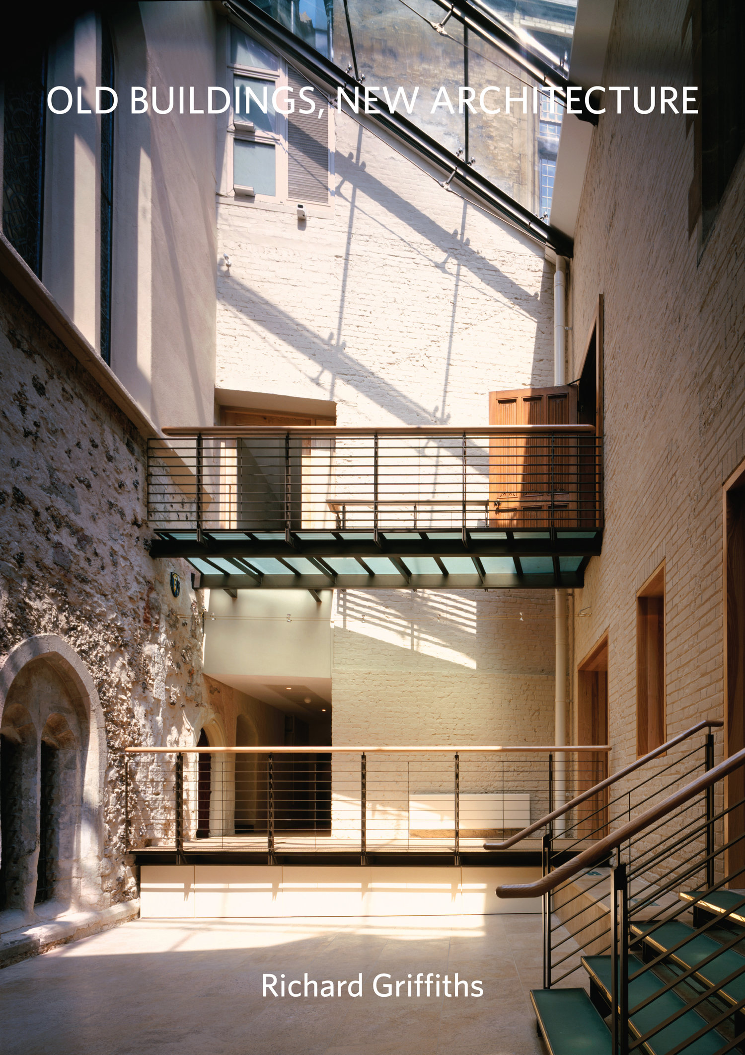 New Book | Old Buildings, New Architecture | Enfilade