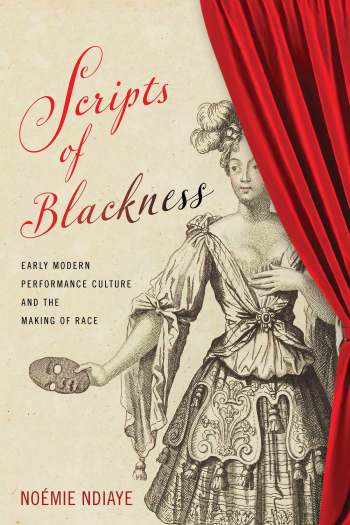 Book cover with visual reference to a costume print by Henri Bonnart depicting a woman (the print is entitled L'Afrique) partially covered by a red theater curtain and holding a dark-colored mask in her right hand away from her face.