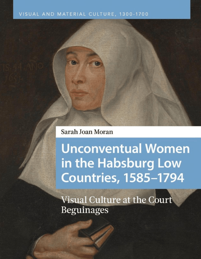 New Book | Unconventual Women in the Habsburg Low Countries | Enfilade